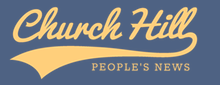 Church Hill People's News